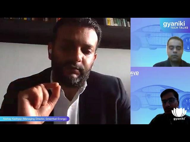 TECH TALKS - Akshay Kashyap | Advise for EV Entrepreneurs | gyaniki | Greenfuel Energy solutions