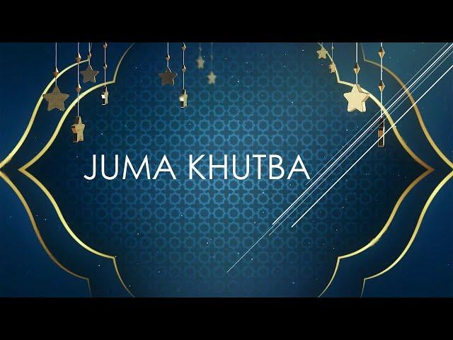 Jumah Khutba -  Syed Sikandar Kazim - 15.11.2024