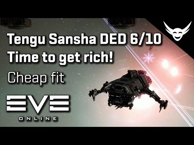 EVE Online - Cheap Tengu DED 6/10 Sansha