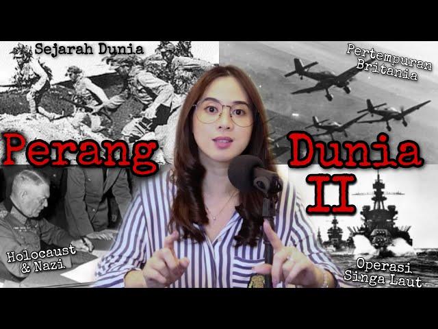 PERANG DUNIA II (Sejarah Dunia) #Geeknews ? :D