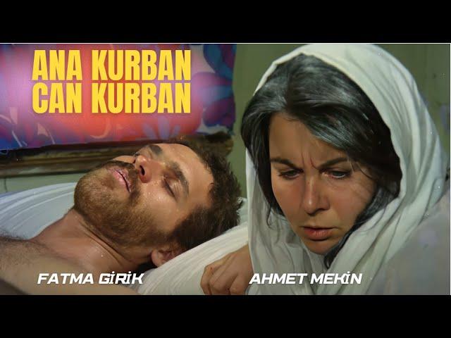 Ana Kurban Can Kurban Türk Filmi | 4K ULTRA HD | FULL | Fatma Girik