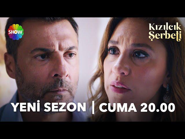 Kızılcık Şerbeti 3. Sezon İlk Tanıtım | Cuma 20.00’de Show TV’de!