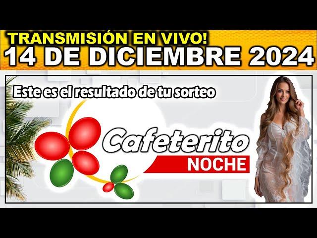 CAFETERITO NOCHE: Resultado CAFETERITO NOCHE del SÁBADO 14 de diciembre de 2024.