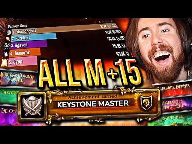 INSANE DPS! Asmongold Clears ALL Mythic +15 Dungeons | Shadowlands Keystone Master