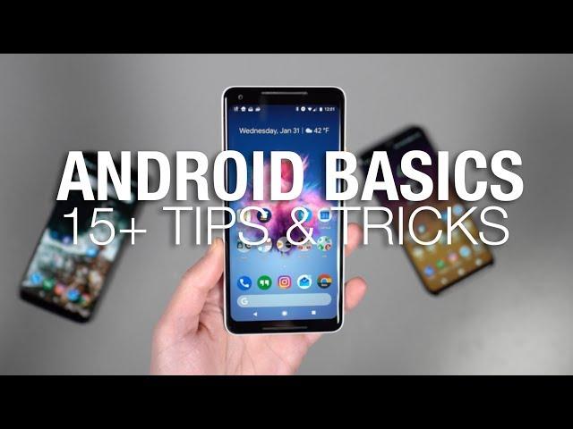 15+ Android Tips and Tricks: THE BASICS!