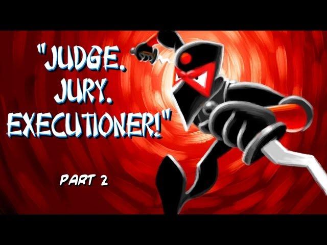 Scottish Ninjas: Judge. Jury. EXECUTIONER!  Pt.2 (Funny Cartoon!)