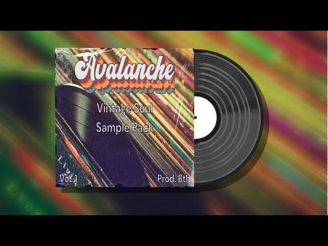 [FREE] Soul Loop Kit 2023 | Vintage Sample Pack "Avalanche Vol. 1"