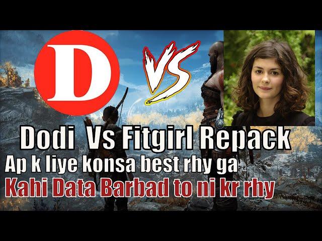 Dodi Vs Fitgirl Repack | Which Site Is Best