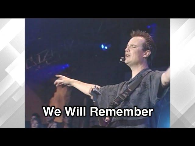 We Will Remember - Tommy Walker / From "Break Through" (2006)