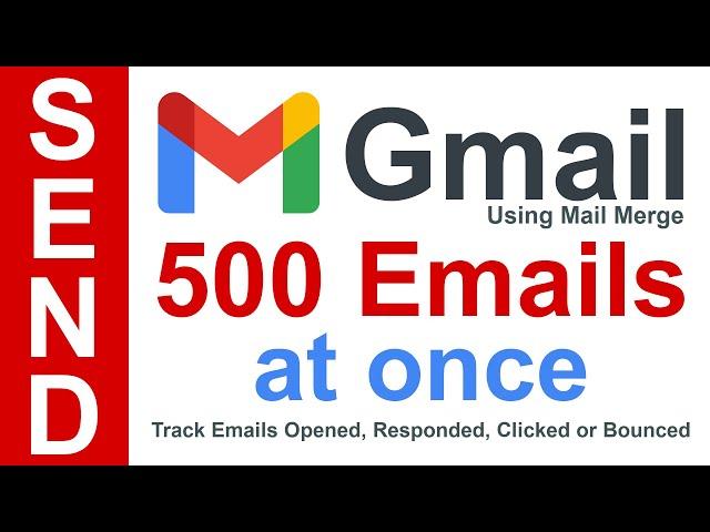 Send Bulk Email Using Gmail Mail Merge | 500 Emails At Once | Free Email Marketing