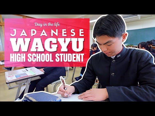 Day in the Life of a Japanese Wagyu High School Student