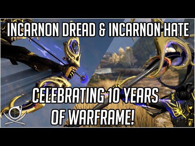 Incarnon Dread And Incarnon Hate - Celebrating 10 Years of Warframe | Warframe #Ad