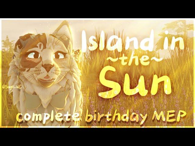 Island in the Sun - Complete WCUE MEP ️