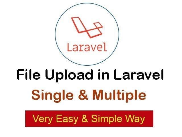 Single and Multiple File Upload in Laravel with Database