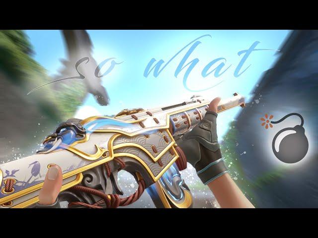 SO WHAT! (Valorant Montage) [4k]