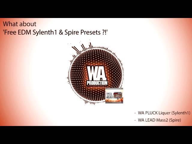 160 Stunning & FREE EDM Sylenth1 & Spire Presets / Sounds (W. A. Production)