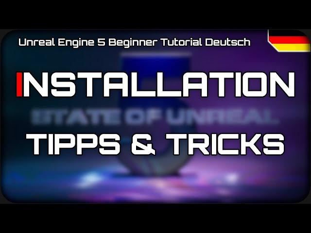 Unreal Engine 5 Beginner Tutorial Deutsch | Unreal Engine 5 German | UE5 Tutorial Deutsch & Tipps