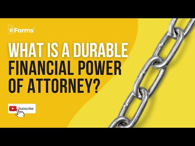 Durable (Financial) Power of Attorney - EXPLAINED