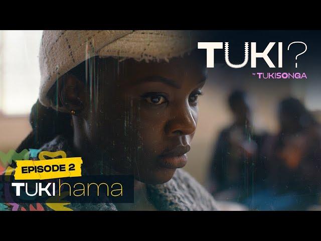 TUKI? Episode 2 - Tukihama