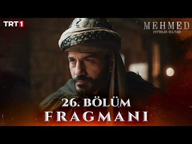 Mehmed: Fetihler Sultanı 26. Bölüm Fragmanı @trt1