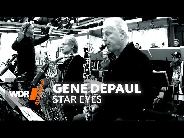 Gene DePaul - Star Eyes | WDR BIG BAND