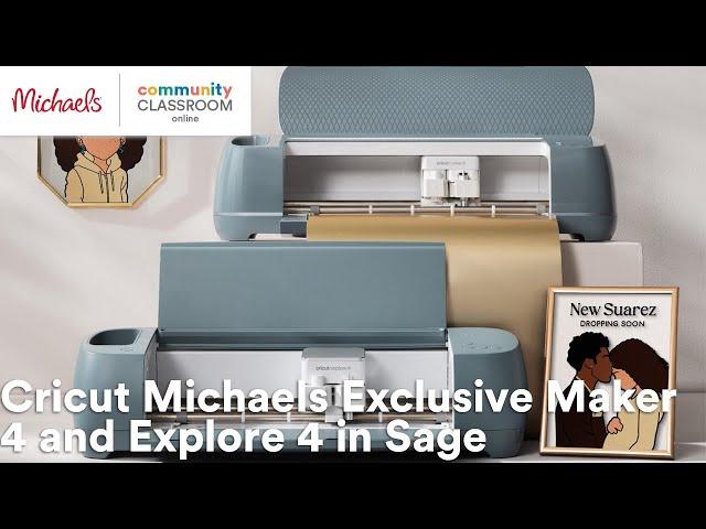 Online Class: Cricut Michaels Exclusive Maker 4 and Explore 4 in Sage | Michaels