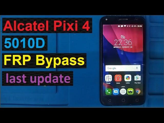 Alcatel Pixi 4  5010D FRP Bypass / Without PC - last update (2023)