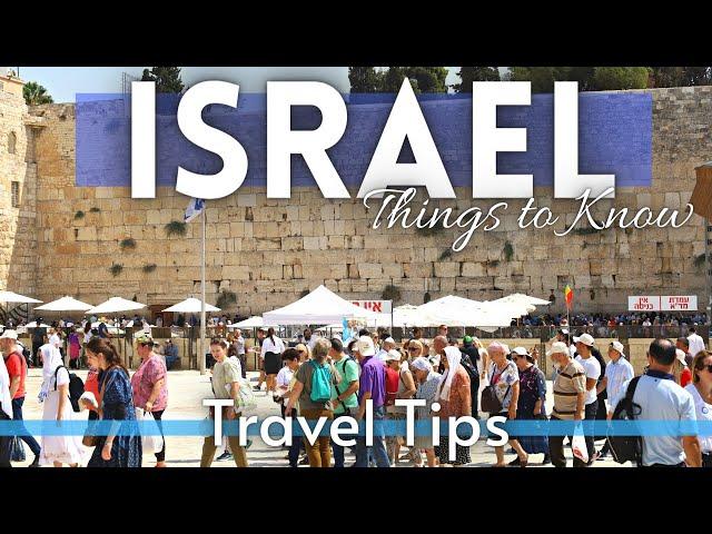 Israel Travel Guide: Everything You NEED TO KNOW Before Visiting Israel 2023