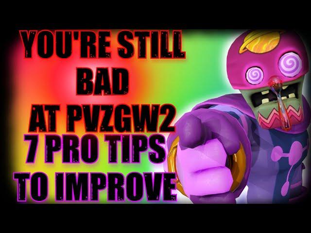 7 Pro Tips YOU NEED To Know In PvZ GW2 (Part 3)