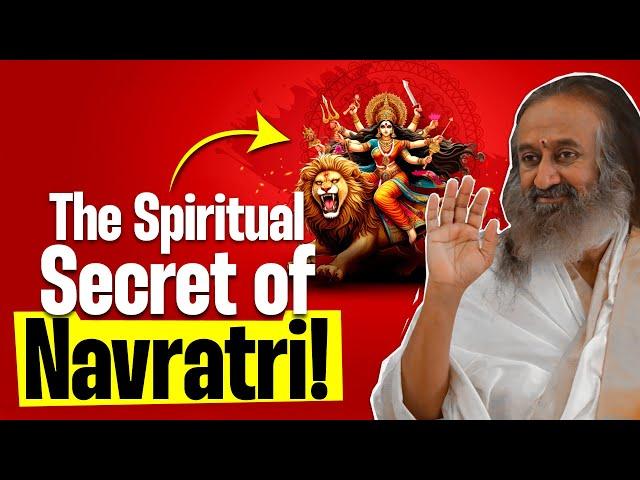 The Spiritual Significance of Navratri | Must Watch For Spiritual Seekers | Gurudev