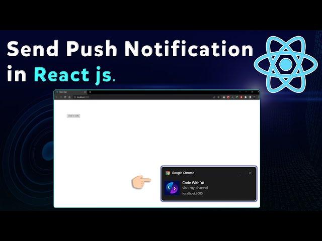 Send Push Notification in React js | Sending push Notification in react js | push notification react