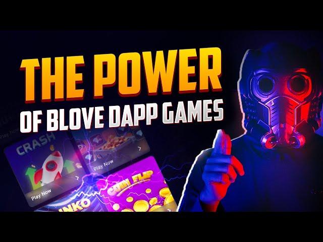 The Power of BLove DApp Games #BLoveDApp | Breaking News By Mr. IF