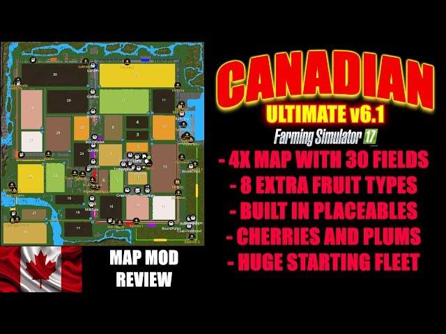 FS17 - Canadian Ultimate v6.1 Map "Map Mod Review"