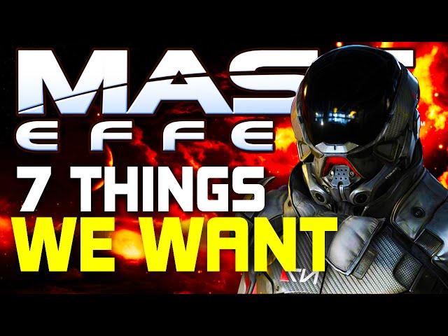 7 Things We Want in Mass Effect: Andromeda
