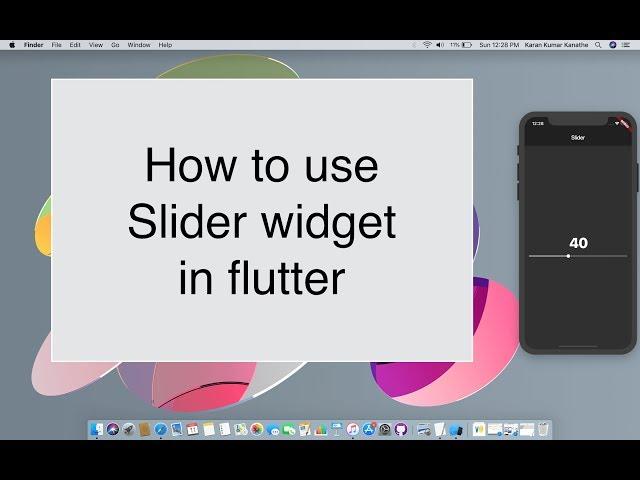 How to use slider widget in flutter