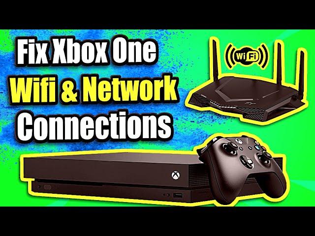 FIX XBOX ONE not connecting to WIFI and Network Issues  | (5 Steps and More)