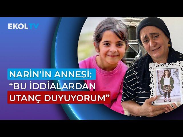 Narin'in Annesi Yüksel Güran'ın Savcılık İfadesi Ekol TV'de!