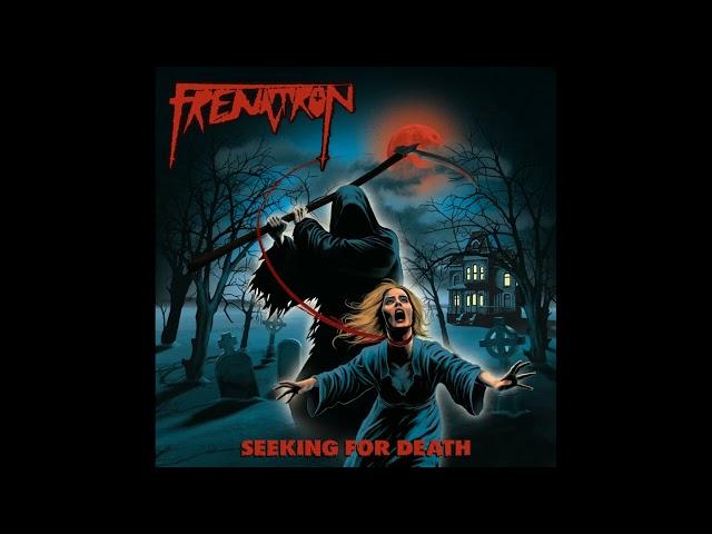 Frenatron - Seeking for Death (Full Album, 2024)  