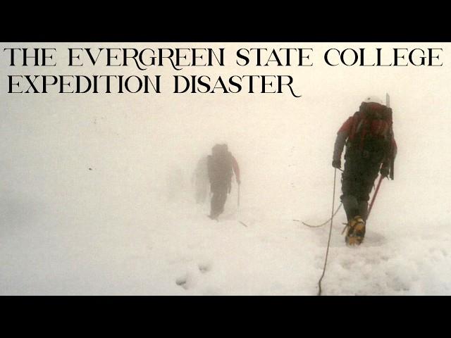 The Evergreen State College Expedition Disaster