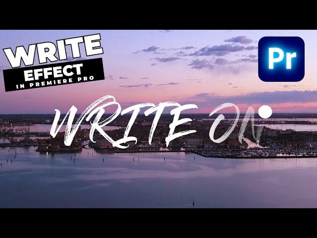 Handwriting WRITE ON Effect Tutorial In Premiere Pro