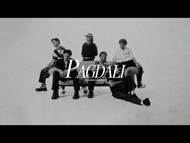 PLAYERTWO Feat. FELIP - Pagdali (Official Music Video)