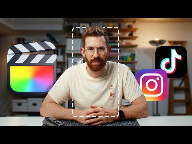 How to edit Reels & TikToks with Final Cut Pro