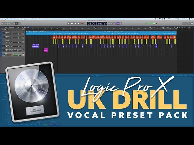 UK Drill Vocal Preset Pack for Logic Pro X