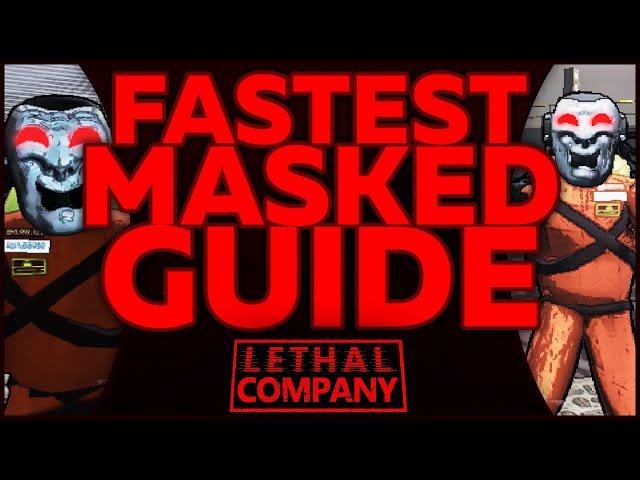 FASTEST Masked Guide in Lethal Company