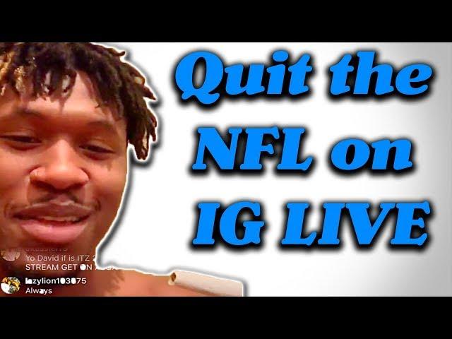 The TRUTH About David Irving Quitting the NFL on IG Live! (RANT)