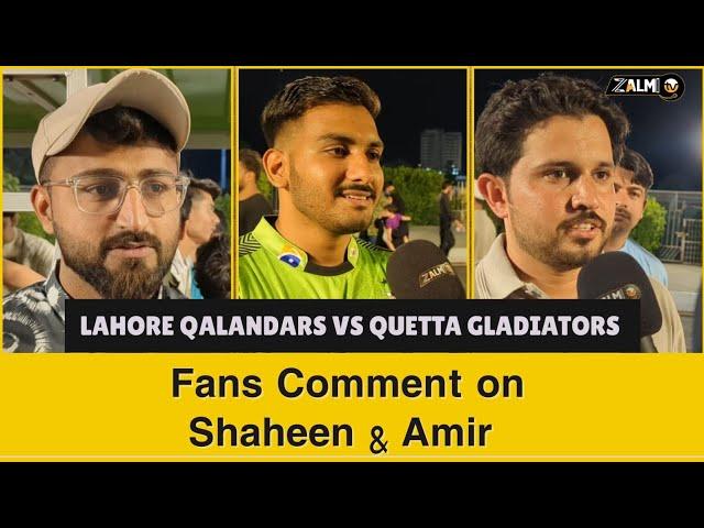 Fans comment on Shaheen Shah Afridi and Mohammad Amir | Qalandars vs Gladiators | PSL X | Zalmi TV