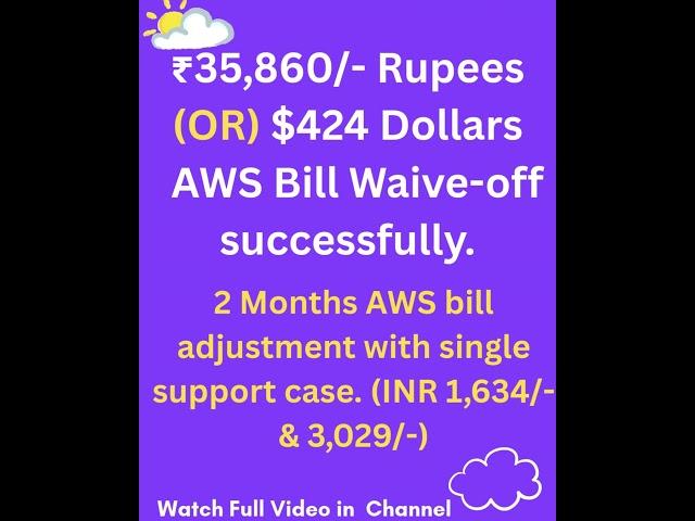 35860/- Rupees AWS BILL WAIVE-OFF SUCCESSFULLY