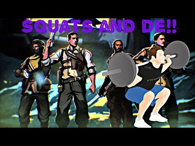 Lifting and Zombies #2! [Squats and Der Eisendrache!]