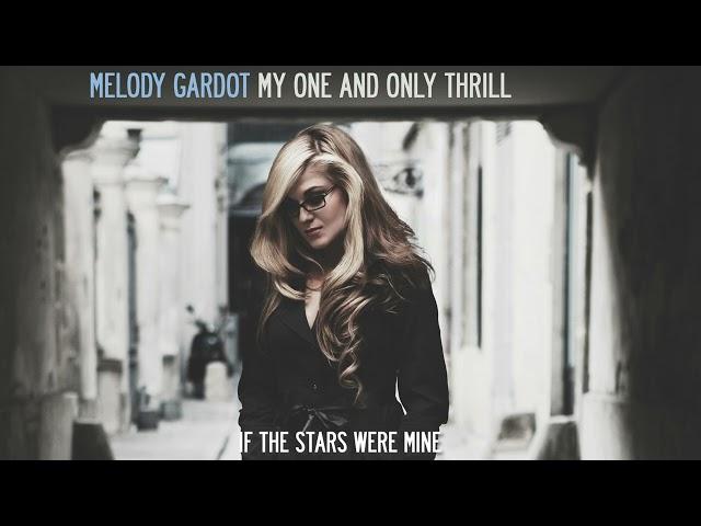 Melody Gardot - If The Stars Were Mine (Official Audio)