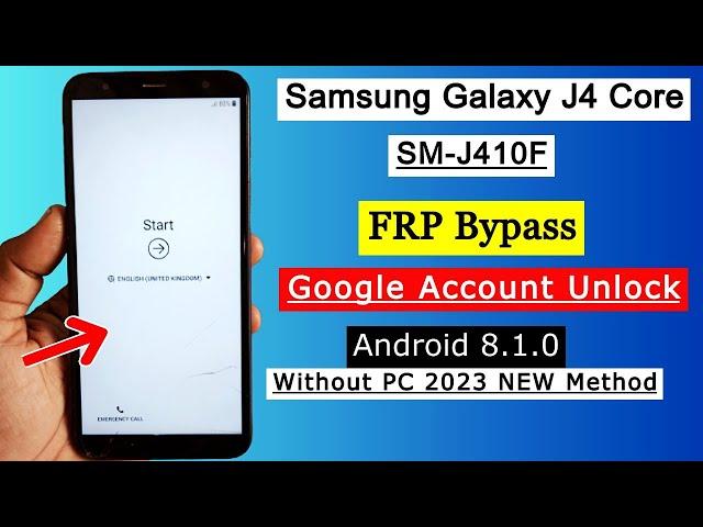 Samsung Galaxy J4 Core FRP Bypass 2023 | Samsung SM-J410F Google Account Remove Without PC